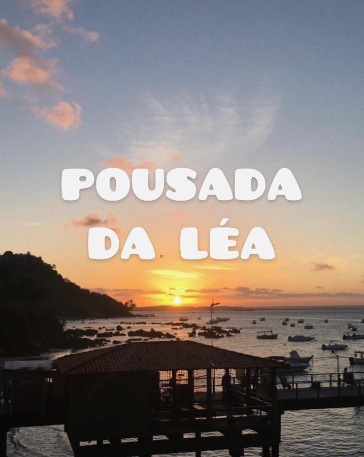 Pousada Da Lea Morro de São Paulo Eksteriør billede
